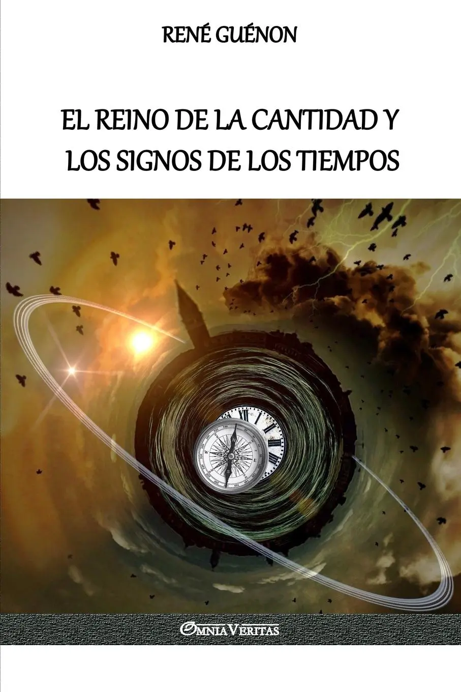 Cover: 9781912452507 | El Reino de la Cantidad y los Signos de los Tiempos | René Guénon