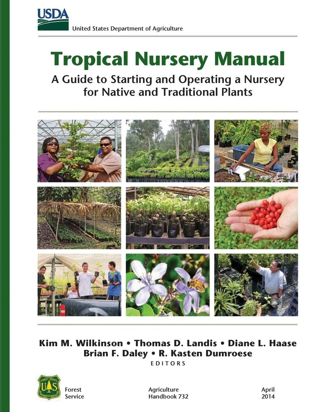 Cover: 9781951682507 | Tropical Nursery Manual | Kim M. Wilkinson (u. a.) | Taschenbuch