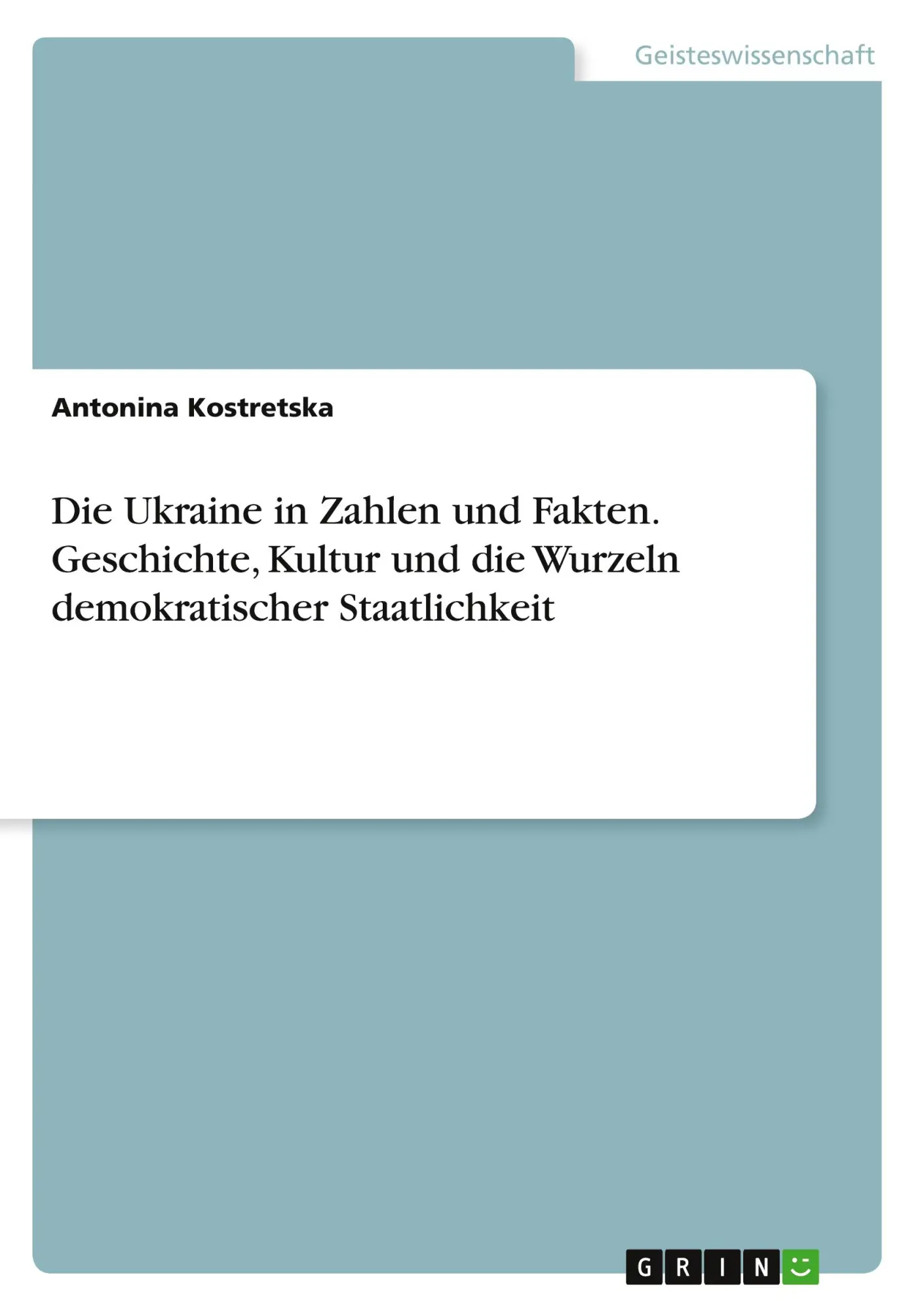 Cover: 9783389092507 | Die Ukraine in Zahlen und Fakten. Geschichte, Kultur und die...