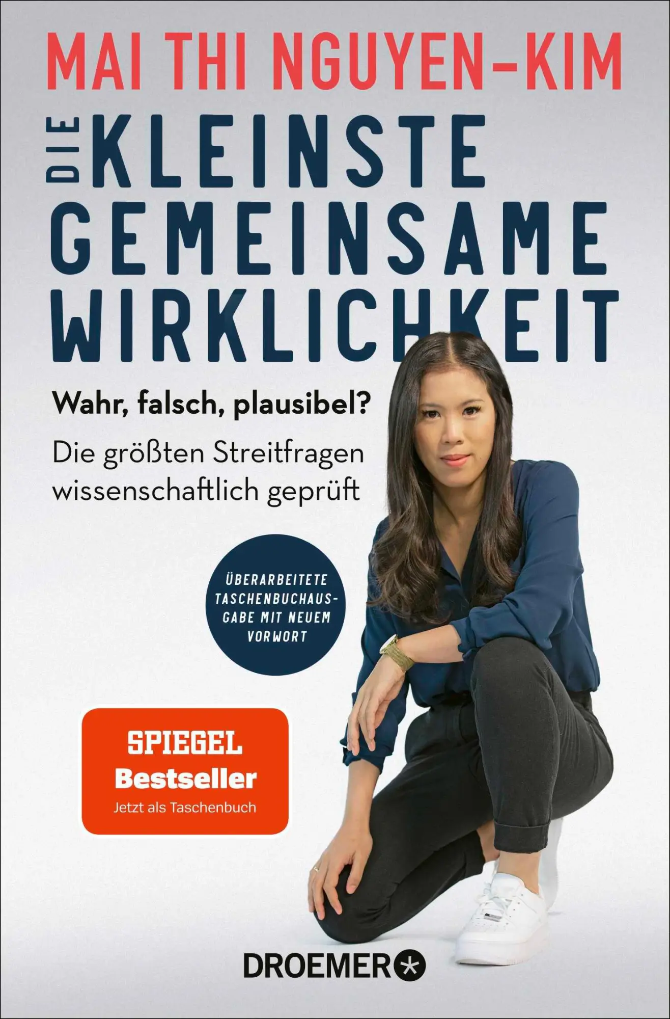 Cover: 9783426302507 | Die kleinste gemeinsame Wirklichkeit | Mai Thi Nguyen-Kim | Buch