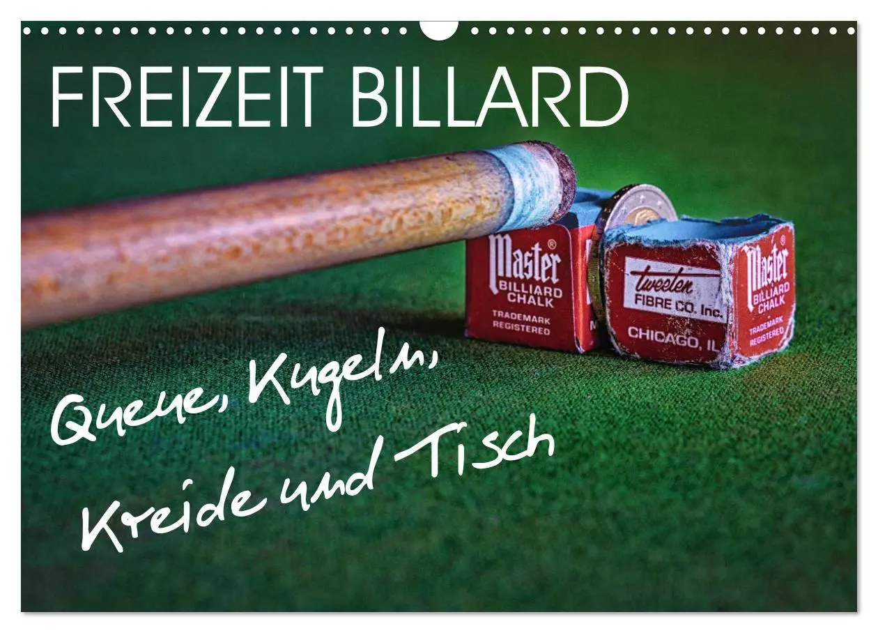 Cover: 9783457782507 | Freizeit Billard - Queue, Kugeln, Kreide und Tisch (Wandkalender...