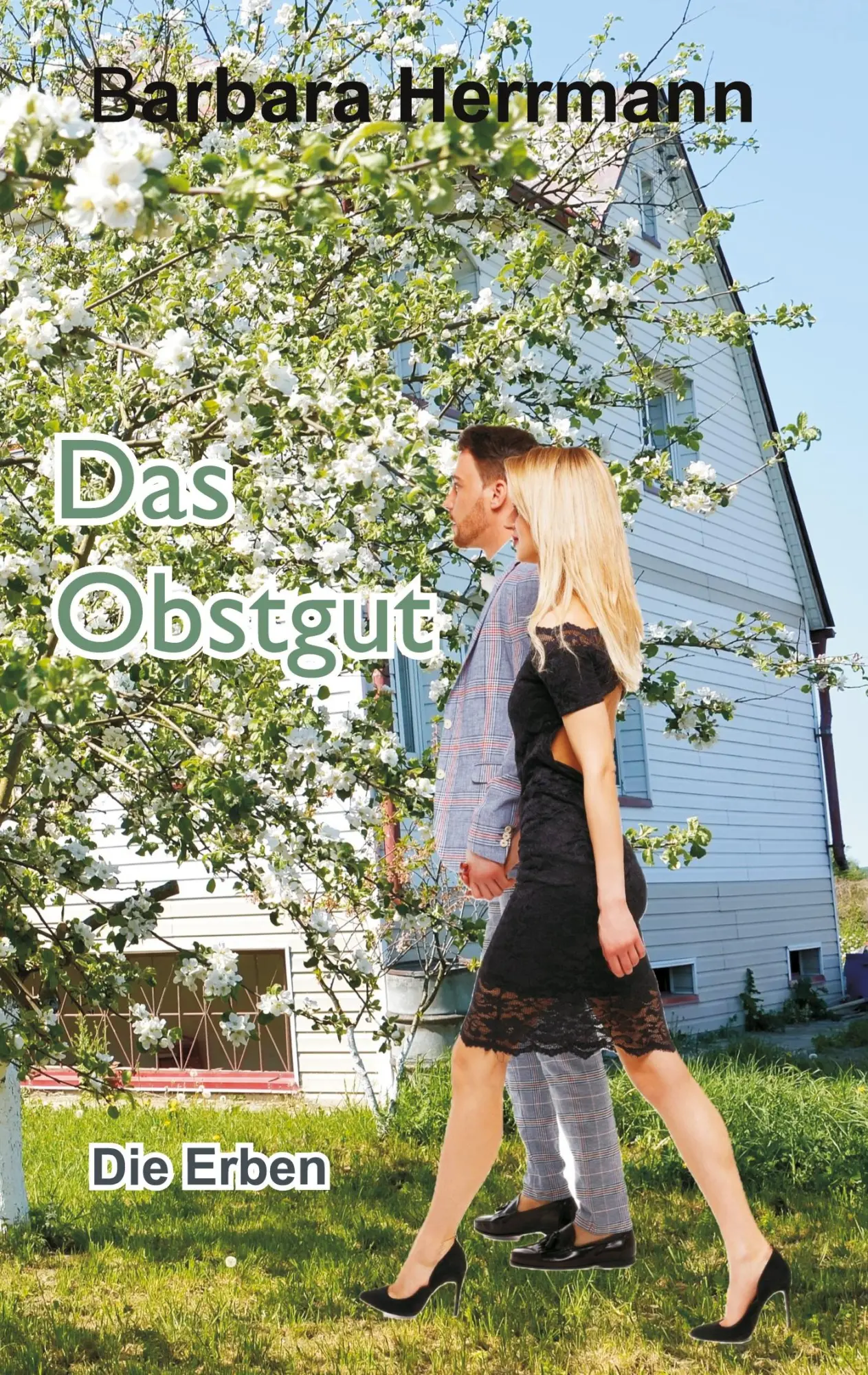 Cover: 9783756832507 | Das Obstgut | Die Erben | Barbara Herrmann | Taschenbuch | 274 S.