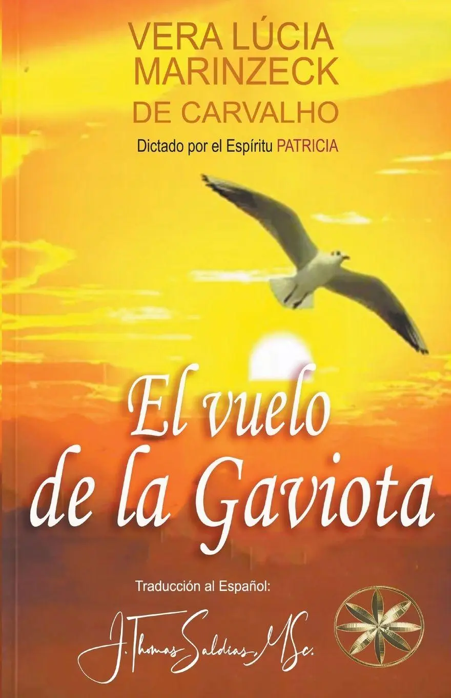 Cover: 9798215472507 | El Vuelo de la Gaviota | Por El Espíritu Patrícia (u. a.) | Buch