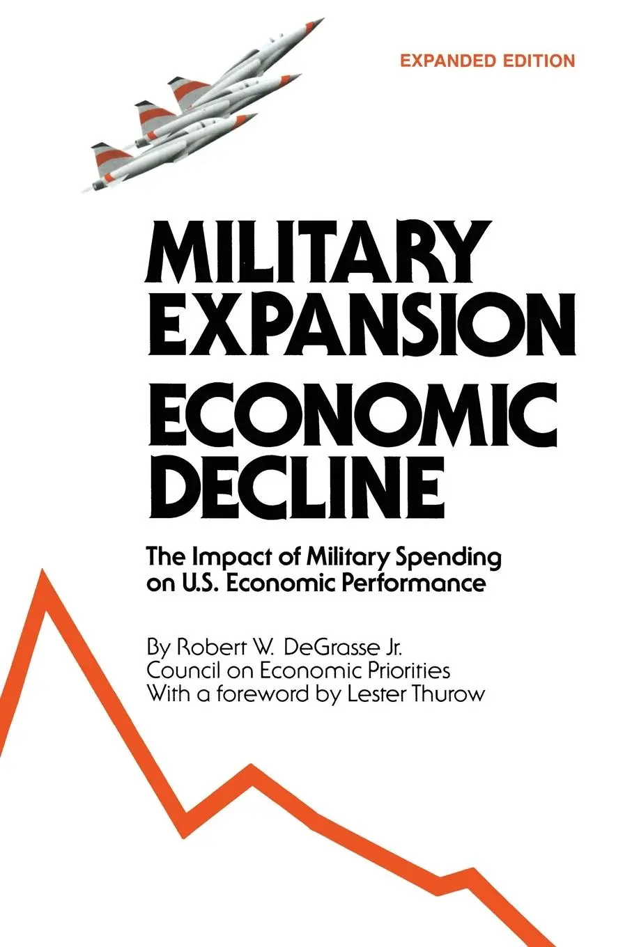 Cover: 9780873322607 | Military Expansion, Economic Decline | R. W. Degrasse | Taschenbuch