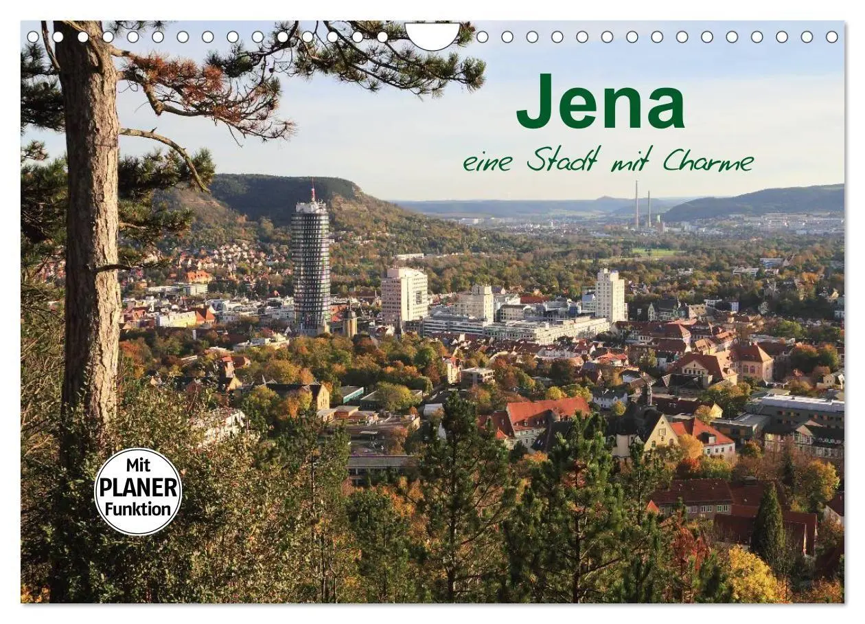 Cover: 9783569952607 | Jena in Thüringen (Wandkalender 2027 DIN A4 quer), CALVENDO...