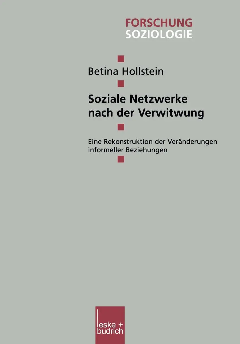 Cover: 9783810032607 | Soziale Netzwerke nach der Verwitwung | Betina Hollstein | Taschenbuch