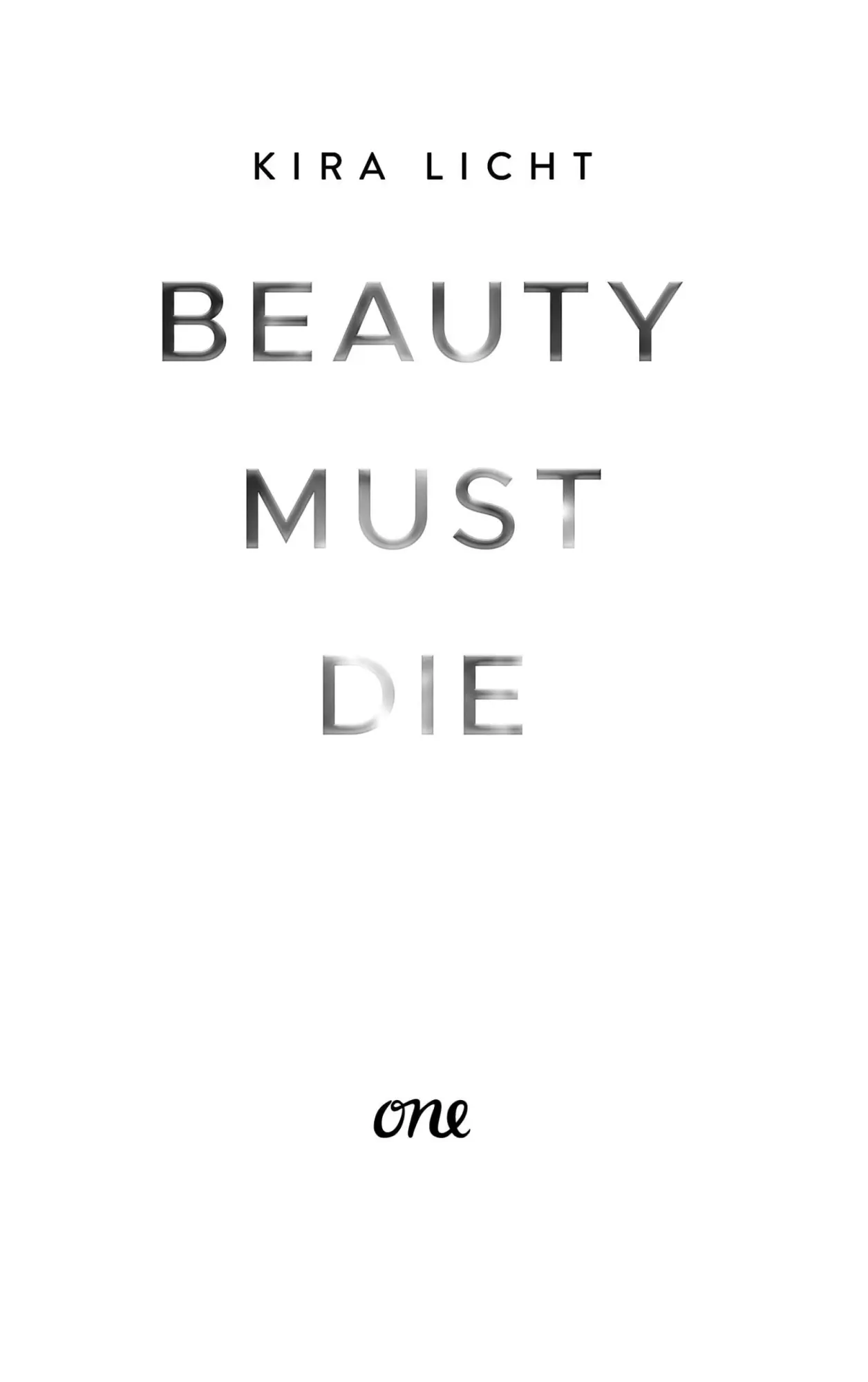 Bild: 9783846602607 | Beauty must die | Kira Licht | Taschenbuch | 592 S. | Deutsch | 2025