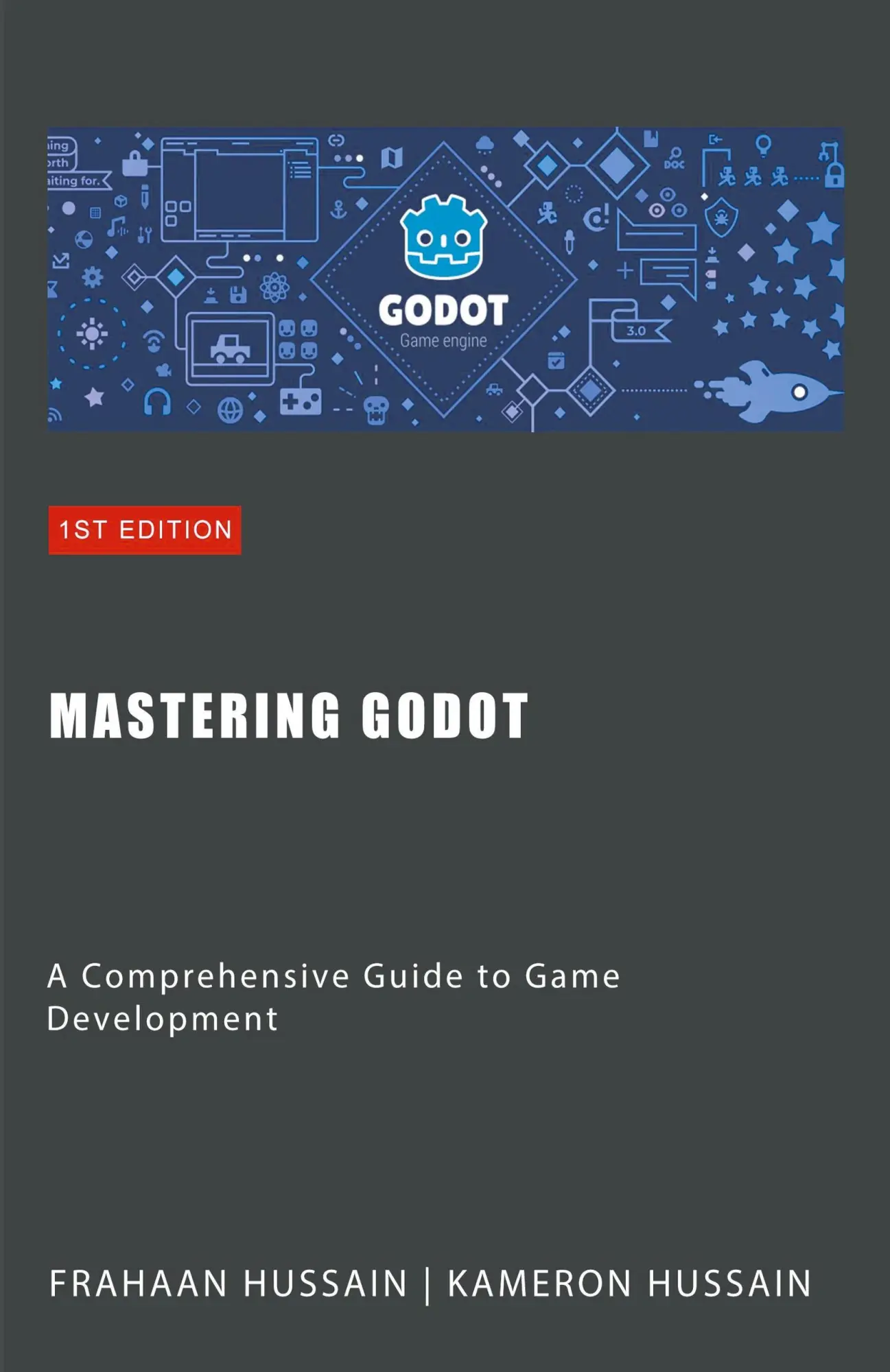 Cover: 9798224992607 | Mastering Godot | A Comprehensive Guide to Game Development | Buch