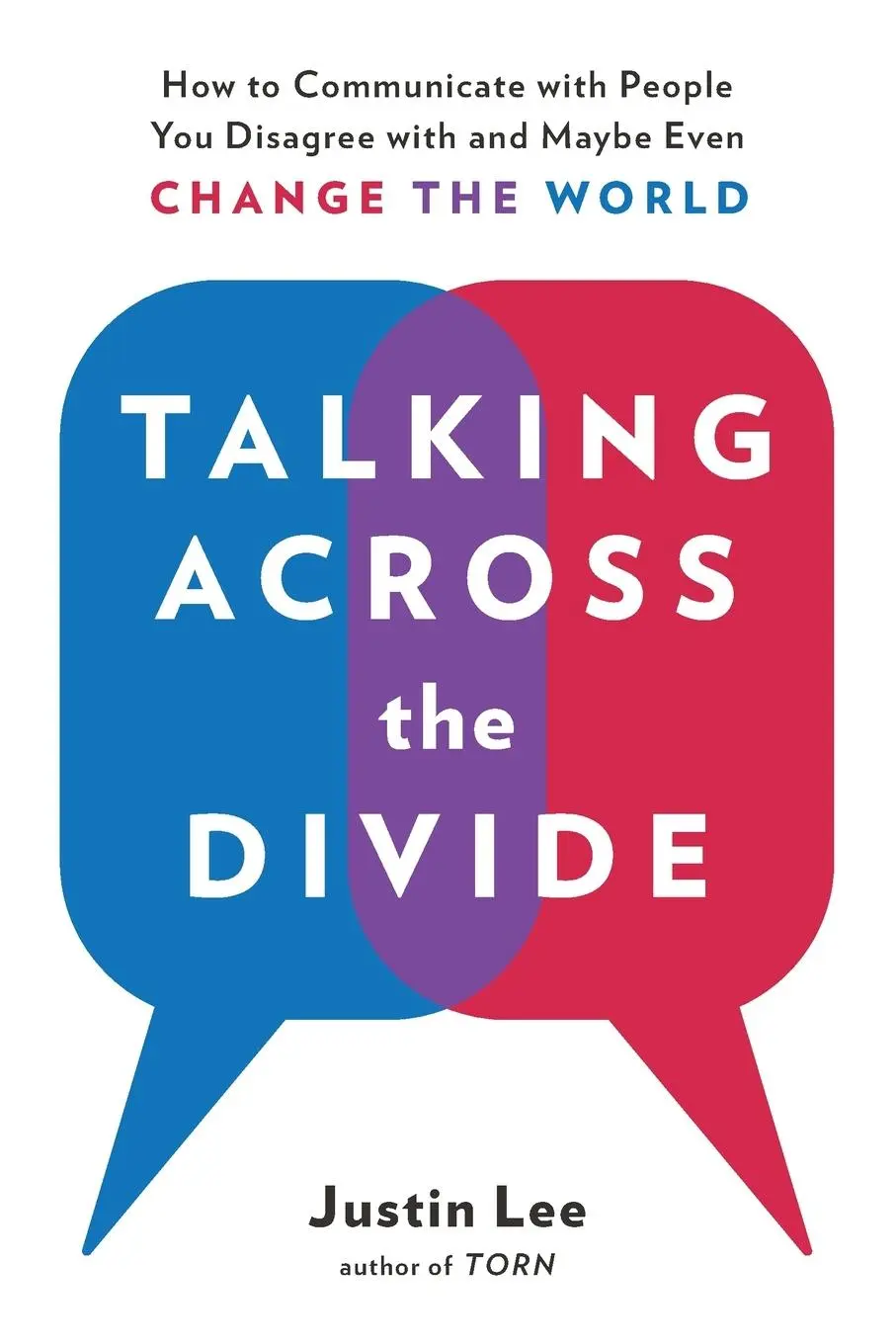 Cover: 9780143132707 | Talking Across the Divide | Justin Lee | Taschenbuch | 262 S. | 2018