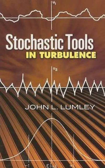 Cover: 9780486462707 | Stochastic Tools in Turbulence | John L Lumley | Taschenbuch | 2007