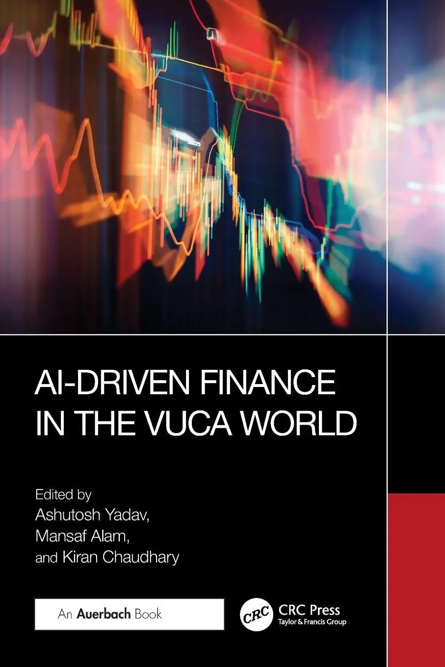 Cover: 9781032772707 | AI-Driven Finance in the VUCA World | Ashutosh Yadav (u. a.) | Buch