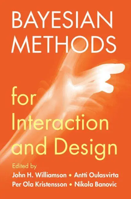 Cover: 9781108792707 | Bayesian Methods for Interaction and Design | Williamson (u. a.)