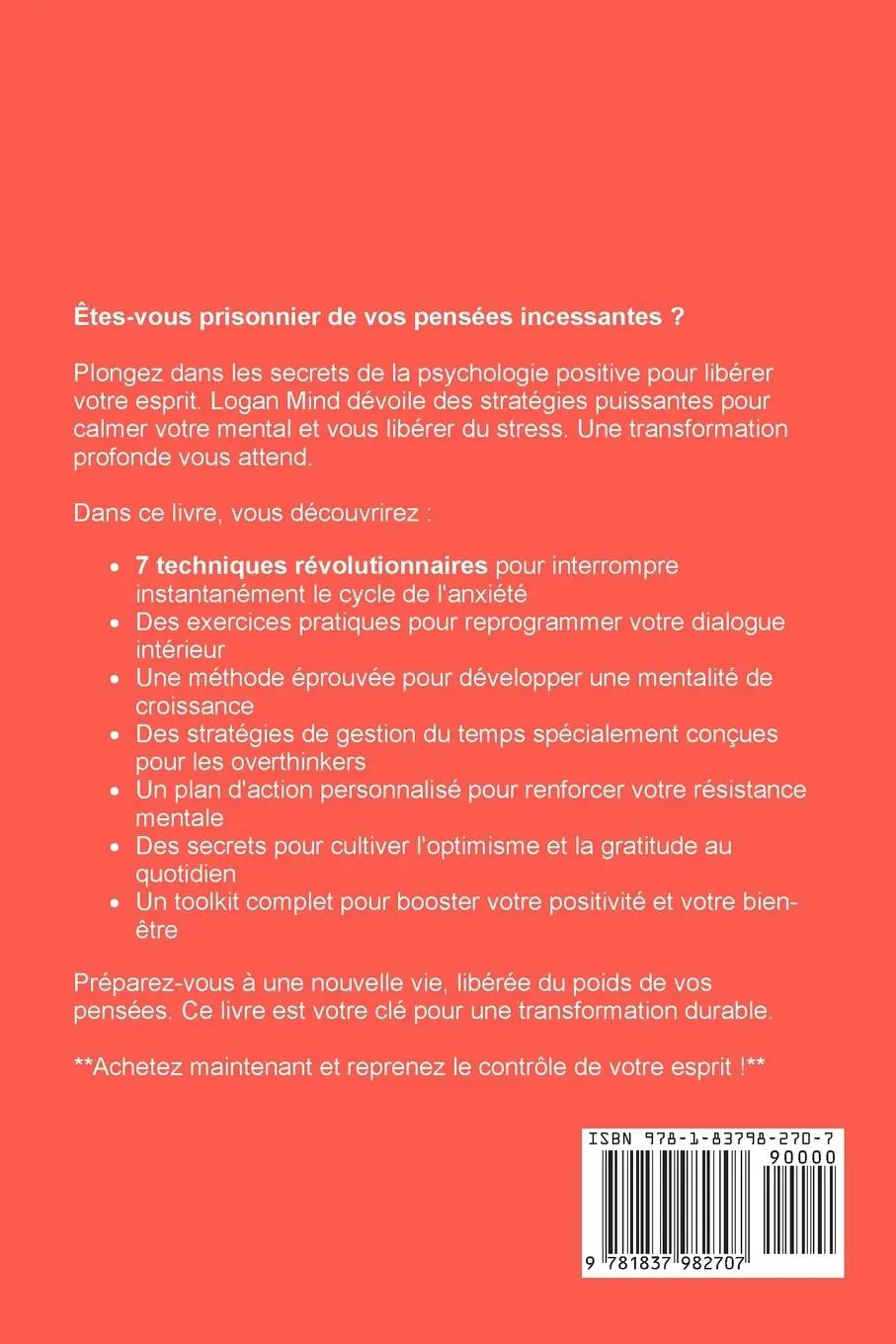 Rückseite: 9781837982707 | Comment Arrêter de Trop Penser Immédiatement | Logan Mind | Buch