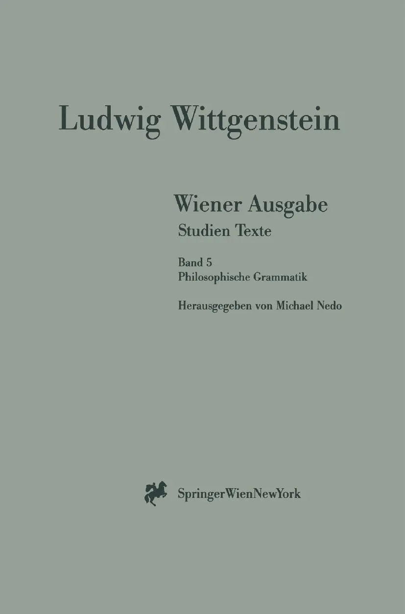 Cover: 9783211832707 | Wiener Ausgabe Studien Texte | Band 5: Philosophische Grammatik | Buch