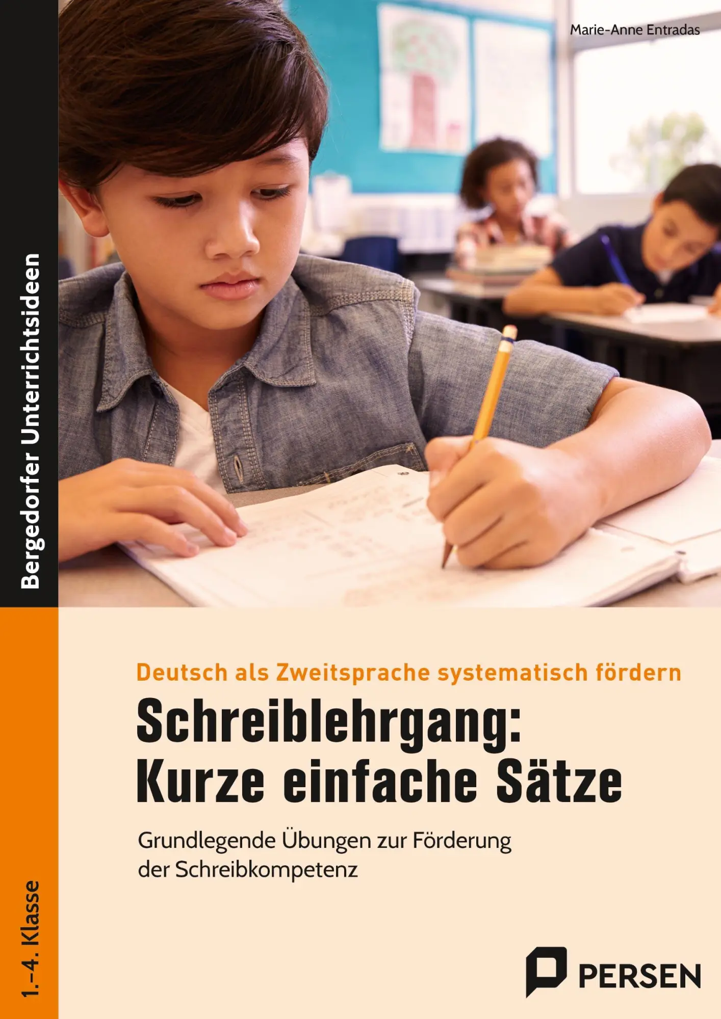 Cover: 9783403202707 | Schreiblehrgang: Kurze einfache Sätze | Marie-Anne Entradas | 68 S.