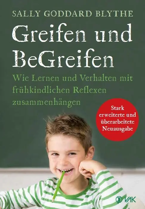Cover: 9783867312707 | Greifen und BeGreifen | Sally Goddard | Taschenbuch | 288 S. | Deutsch