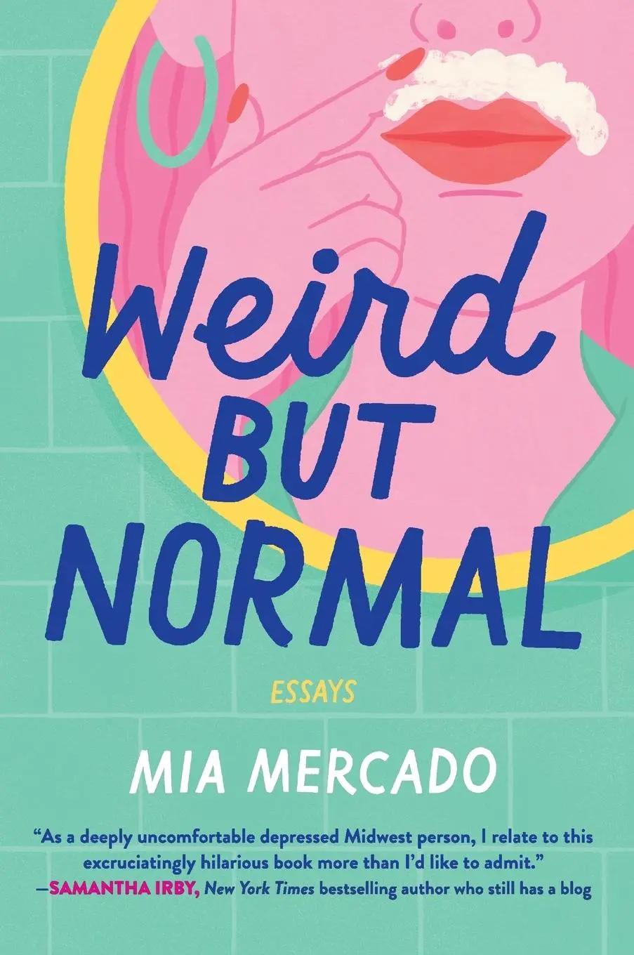 Cover: 9780062942807 | Weird But Normal | Essays | Mia Mercado | Taschenbuch | Englisch