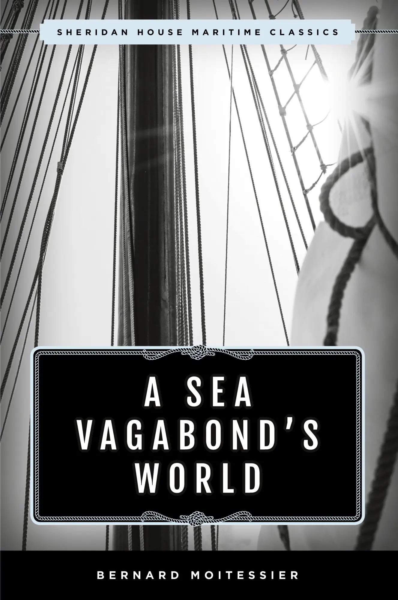 Cover: 9781493042807 | A Sea Vagabond's World | Bernard Moitessier | Taschenbuch | Englisch