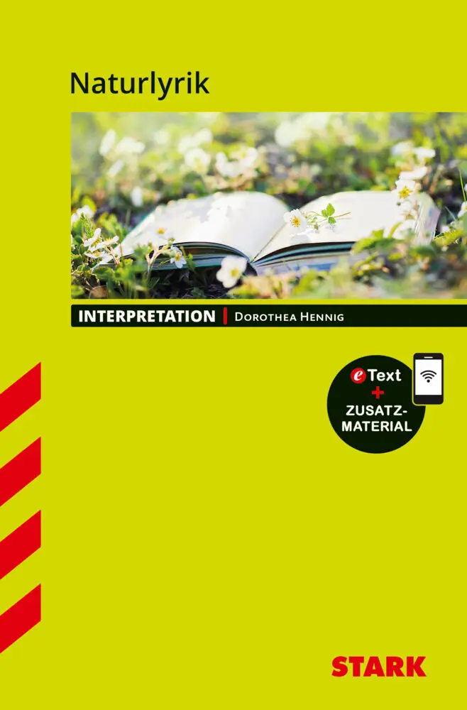 Cover: 9783849032807 | STARK Naturlyrik - Deutsch - Interpretationen, m. 1 Buch, m. 1 Beilage
