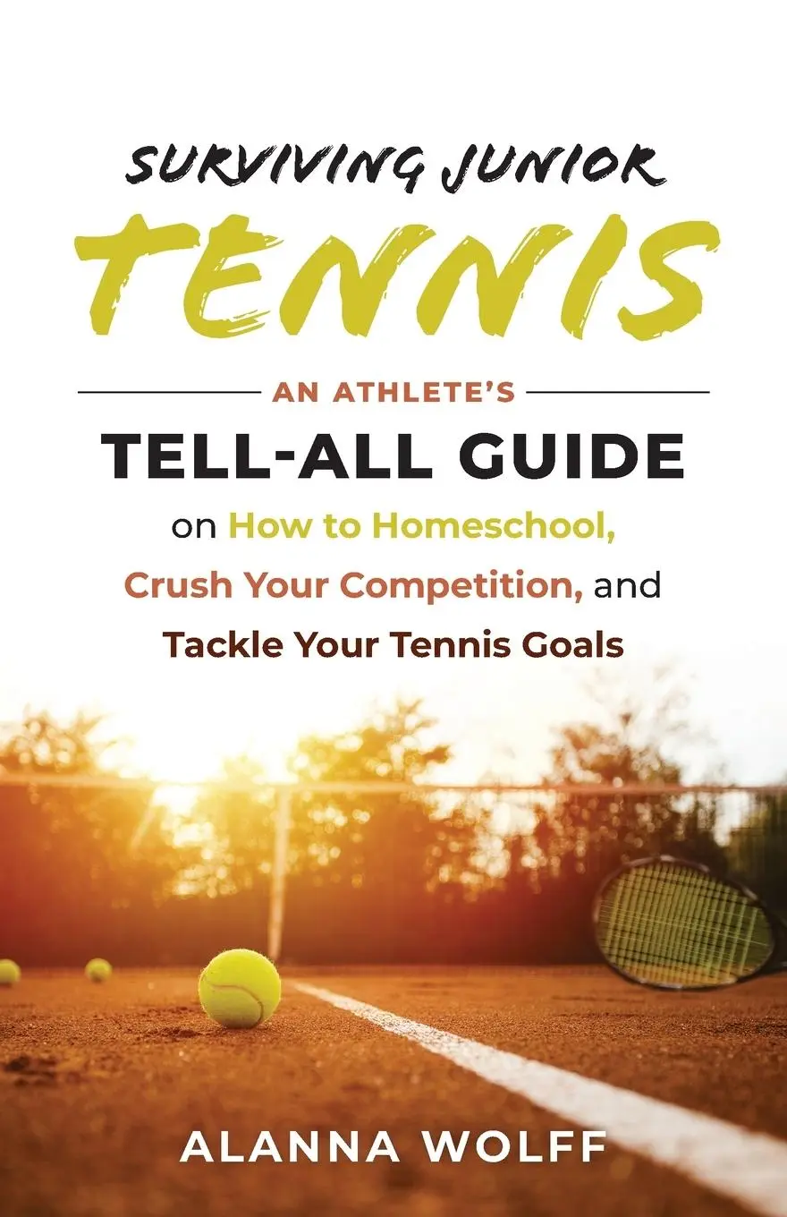 Cover: 9798985602807 | Surviving Junior Tennis | Alanna Wolff | Taschenbuch | Englisch | 2022