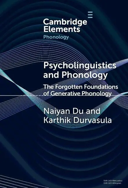 Cover: 9781009532907 | Psycholinguistics and Phonology | Naiyan Du (u. a.) | Buch | Englisch