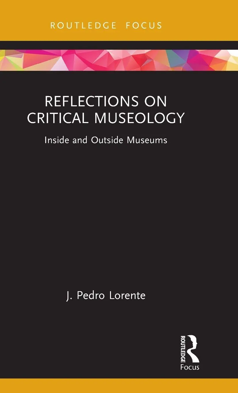 Cover: 9781032202907 | Reflections on Critical Museology | Inside and Outside Museums | Buch