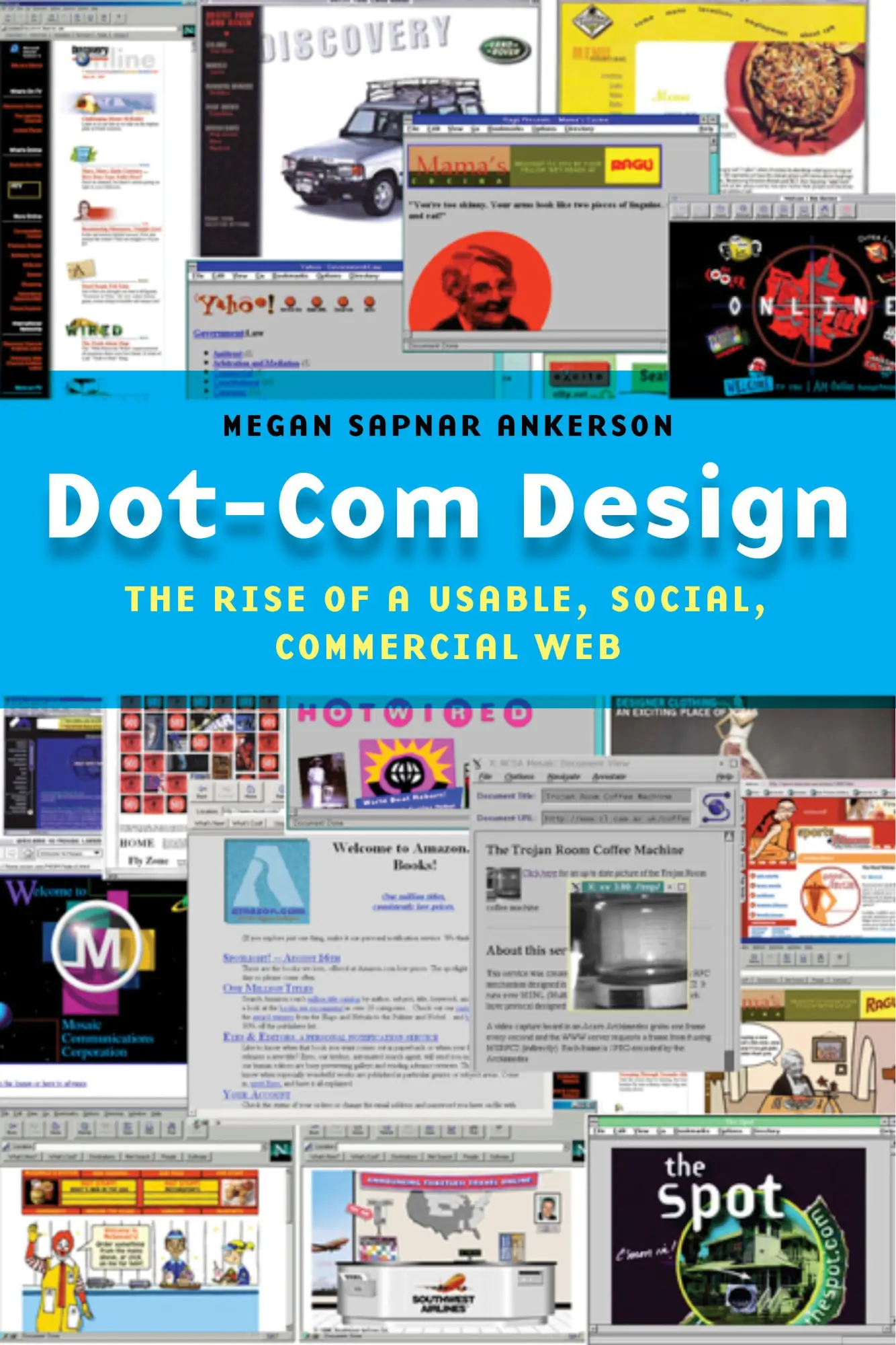 Cover: 9781479892907 | Dot-Com Design | The Rise of a Usable, Social, Commercial Web | Buch