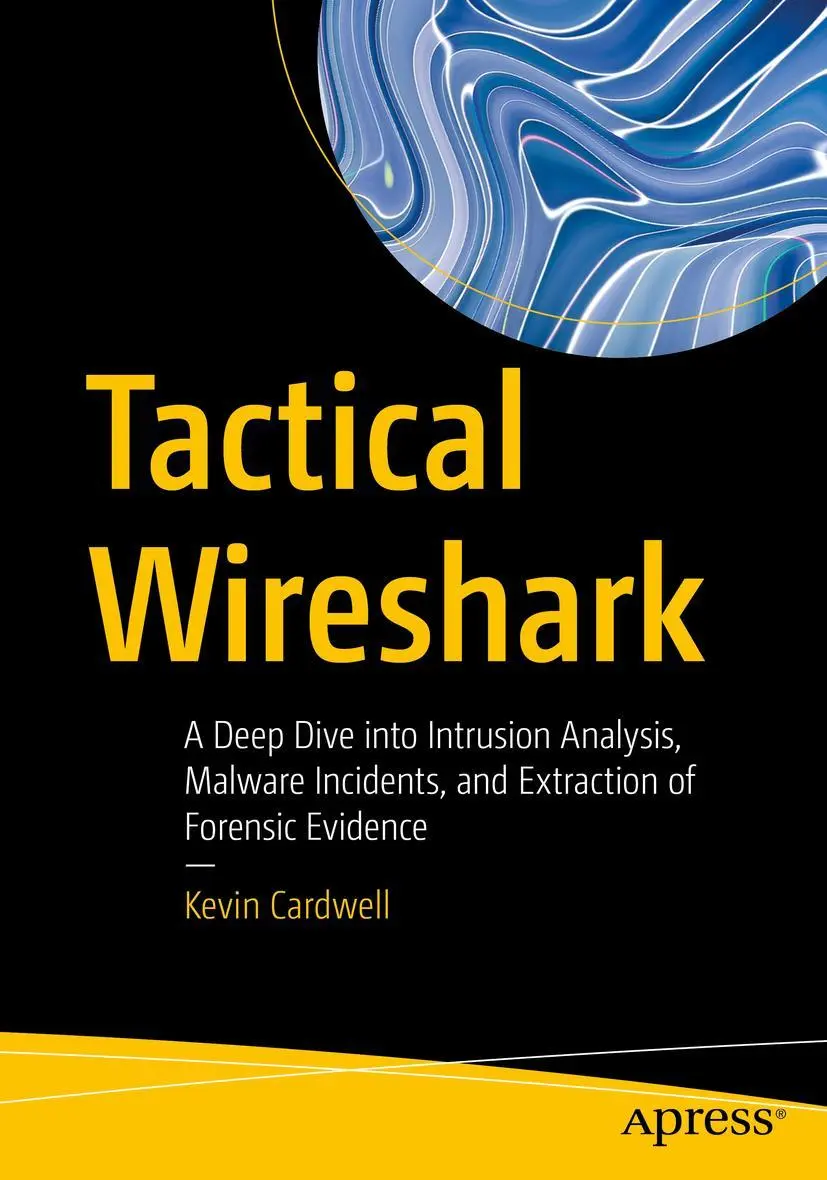 Cover: 9781484292907 | Tactical Wireshark | Kevin Cardwell | Taschenbuch | xv | Englisch