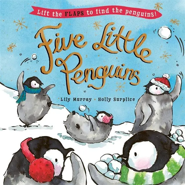 Cover: 9781800782907 | Five Little Penguins | A lift-the-flap Christmas picture book | Murray