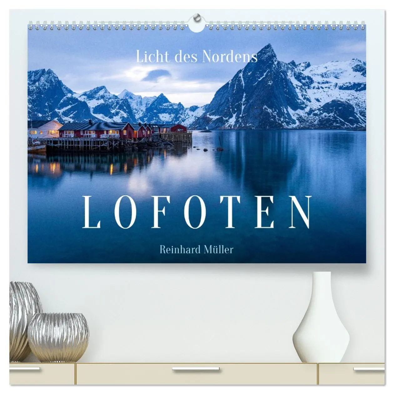 Cover: 9783457432907 | Licht des Nordens - LOFOTEN (hochwertiger Premium Wandkalender 2026...