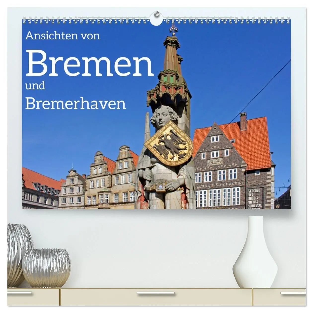 Cover: 9783569472907 | Ansichten von Bremen und Bremerhaven (hochwertiger Premium...