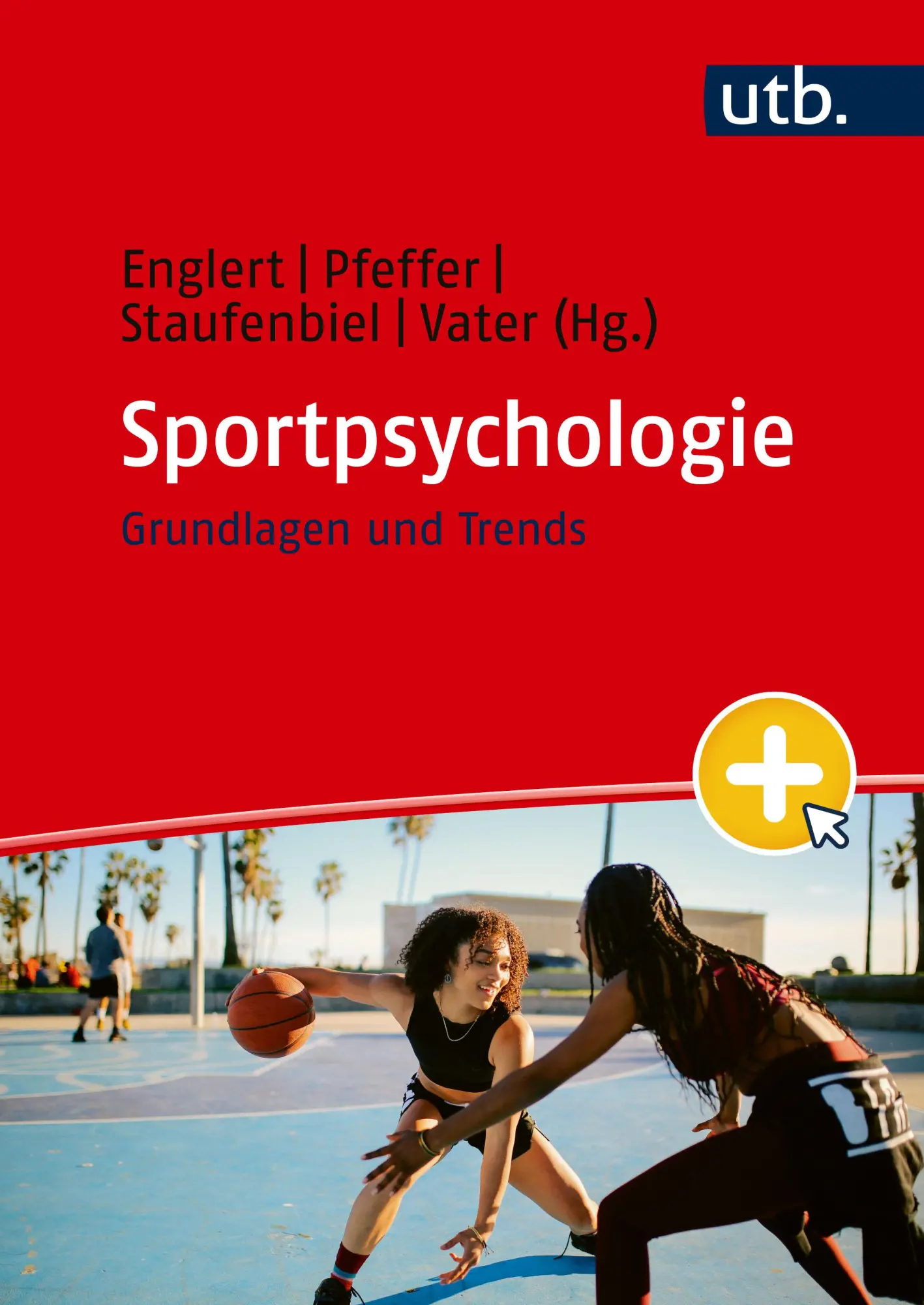 Cover: 9783825262907 | Sportpsychologie | Grundlagen und Trends | Chris Englert (u. a.)