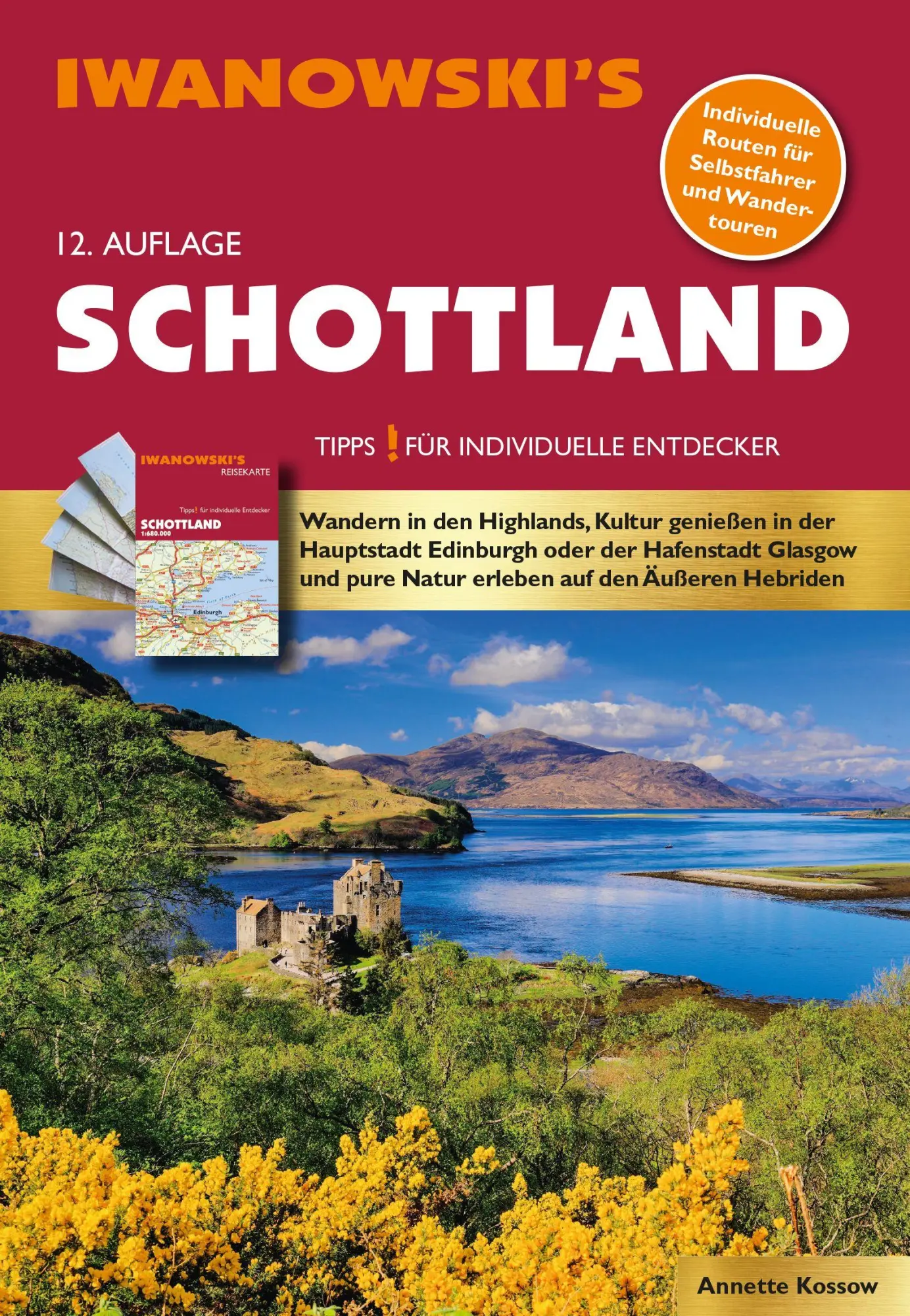 Cover: 9783861972907 | Schottland - Reiseführer von Iwanowski | Annette Kossow | Taschenbuch