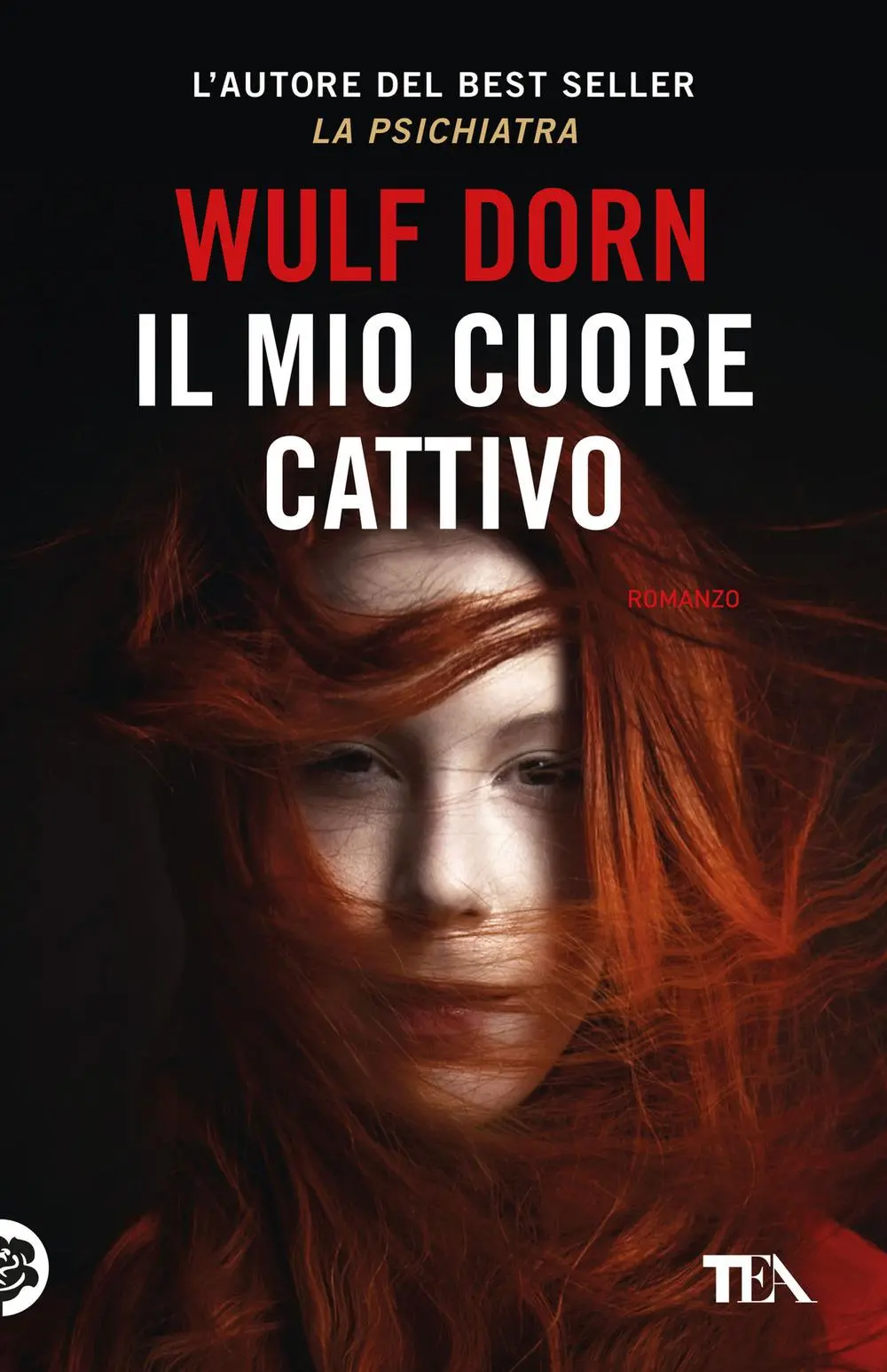 Cover: 9788850272907 | Il mio cuore cattivo | Wulf Dorn | Taschenbuch | SuperTEA | 2025 | TEA