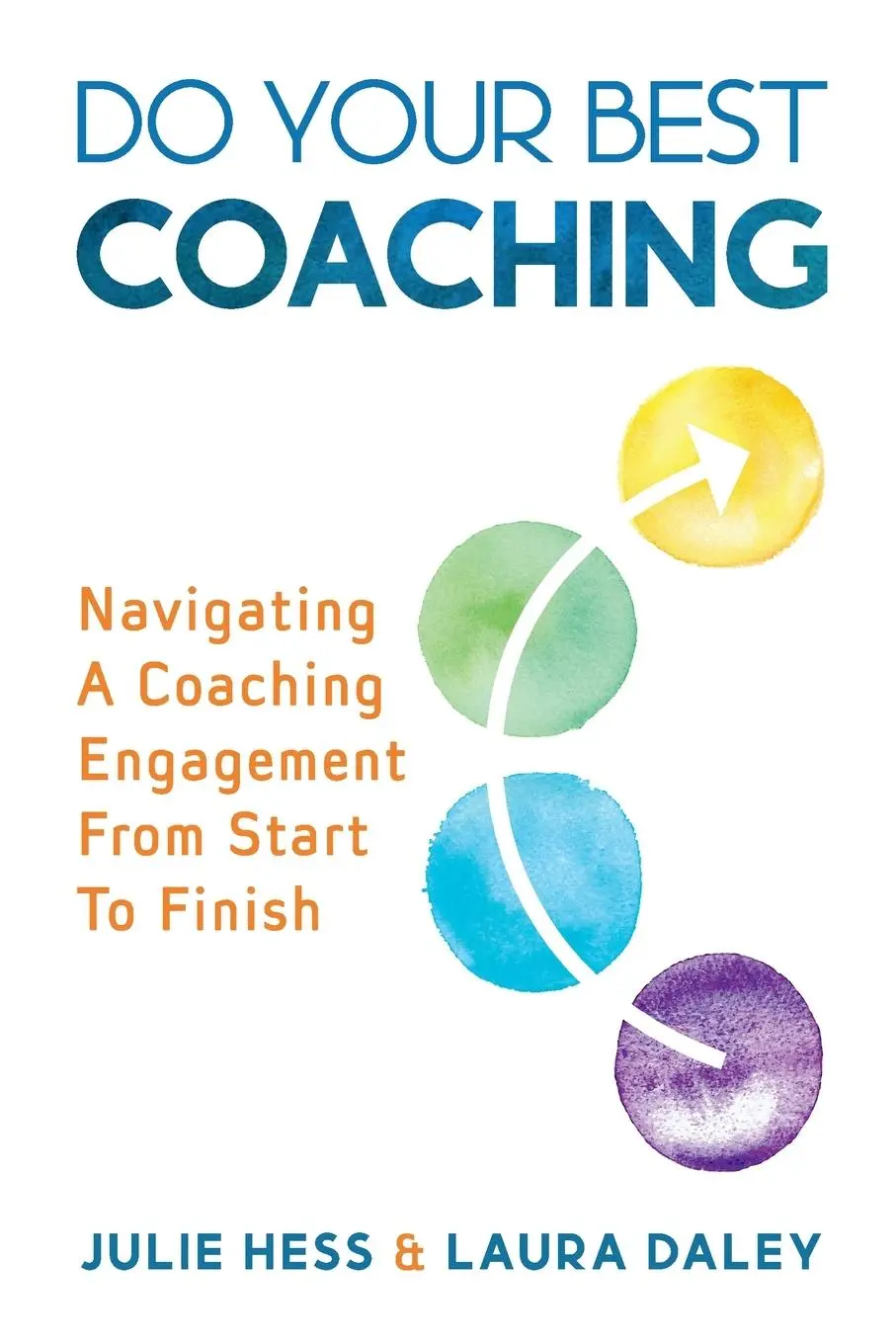 Cover: 9798985762907 | Do Your Best Coaching | Julie Hess (u. a.) | Taschenbuch | Englisch