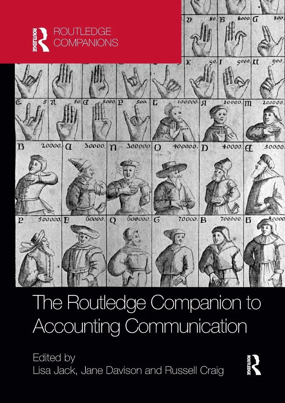 Cover: 9781138363007 | The Routledge Companion to Accounting Communication | Jack (u. a.)