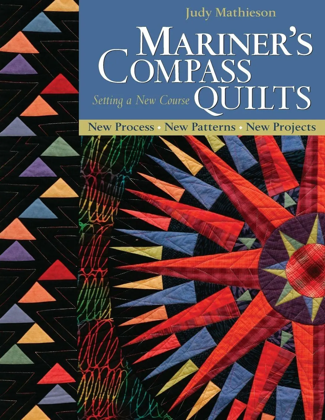 Cover: 9781571203007 | Mariner's Compass Quilts-Print-on-Demand-Edition | Judy Mathieson