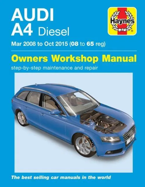 Cover: 9781785213007 | Audi A4 Diesel (Mar 08 - Oct 15) Haynes Repair Manual 08 to 65 | Mead