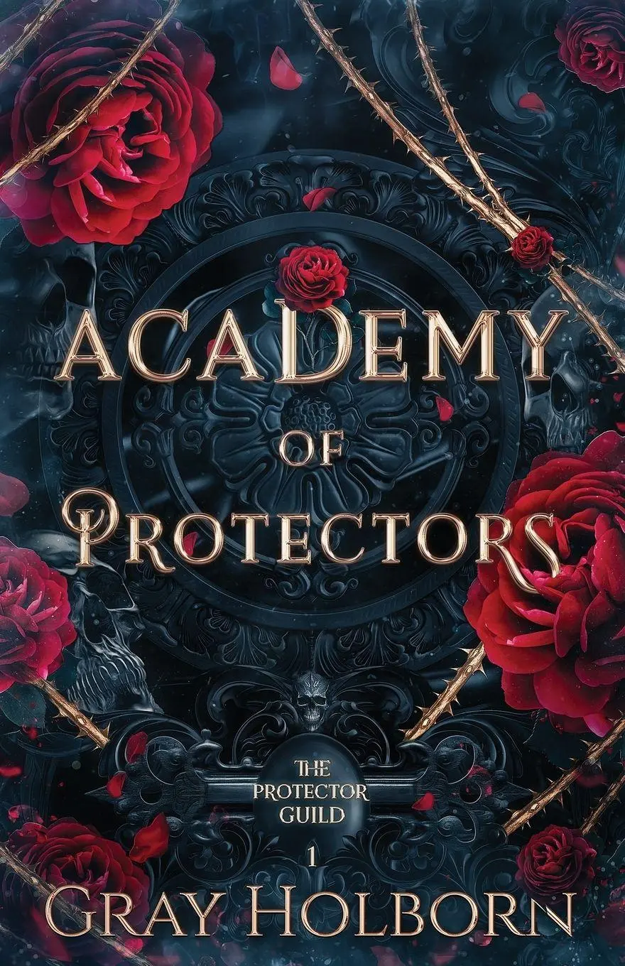 Cover: 9781963893007 | Academy of Protectors | Gray Holborn | Taschenbuch | Englisch | 2021
