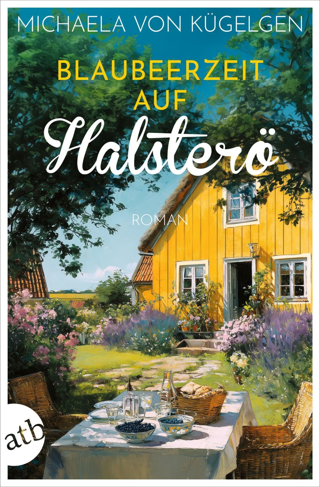 Cover: 9783746643007 | Blaubeerzeit auf Halsterö | Roman | Michaela von Kügelgen | Buch