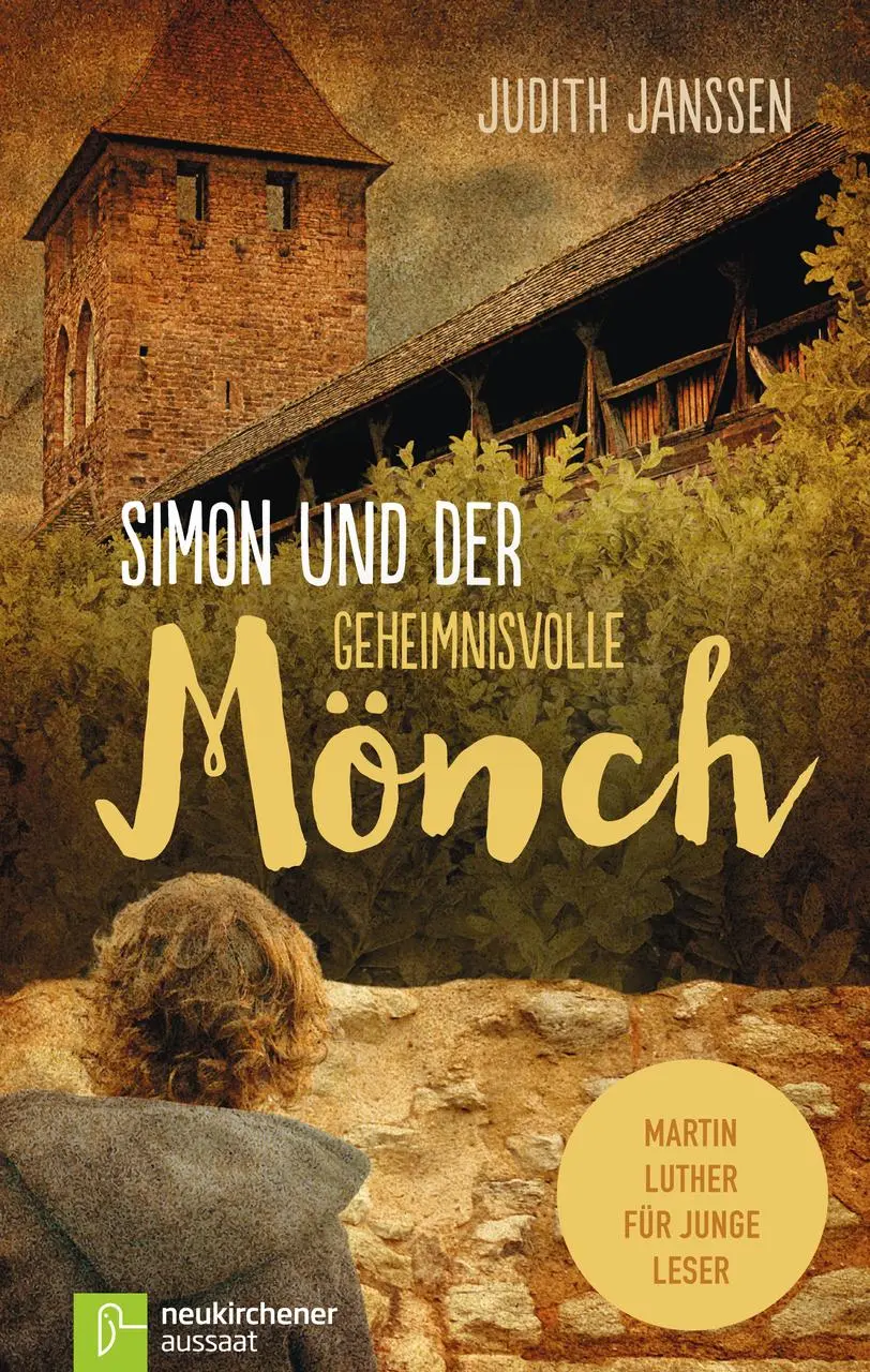 Cover: 9783761563007 | Simon und der geheimnisvolle Mönch | Martin Luther für junge Leser