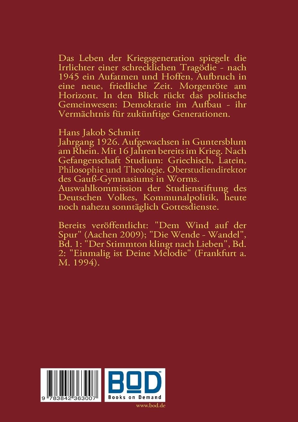 Rückseite: 9783842363007 | Leben in stürmischer Zeit | Hans Jakob Schmitt | Taschenbuch | 336 S.