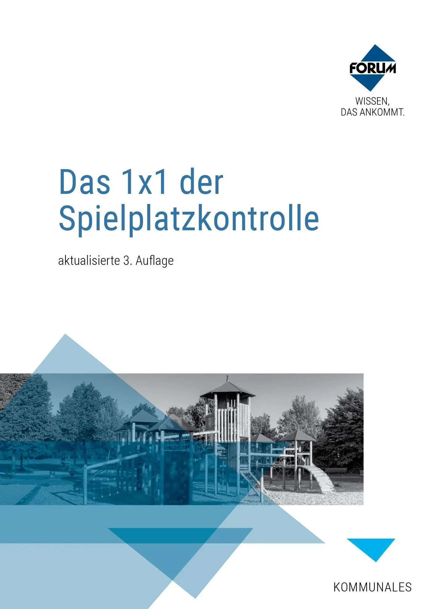 Cover: 9783988753007 | Das 1x1 der Spielplatzkontrolle. PREMIUM-Ausgabe | Onischka (u. a.)