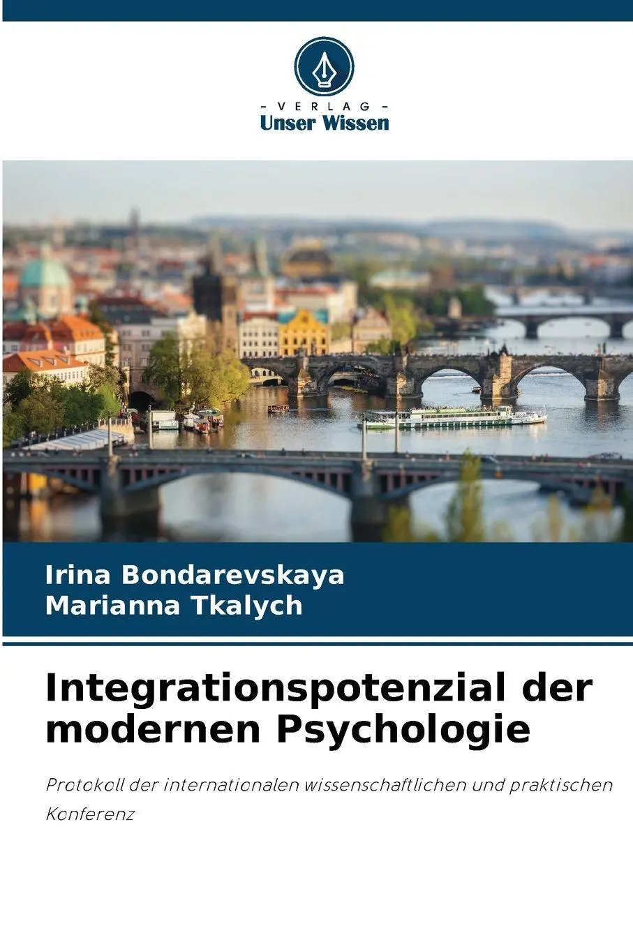 Cover: 9786209073007 | Integrationspotenzial der modernen Psychologie | Bondarevskaya (u. a.)