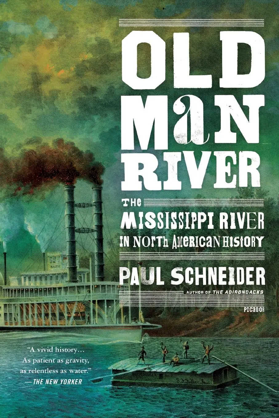 Cover: 9781250053107 | Old Man River | Paul Schneider | Taschenbuch | Englisch | 2014