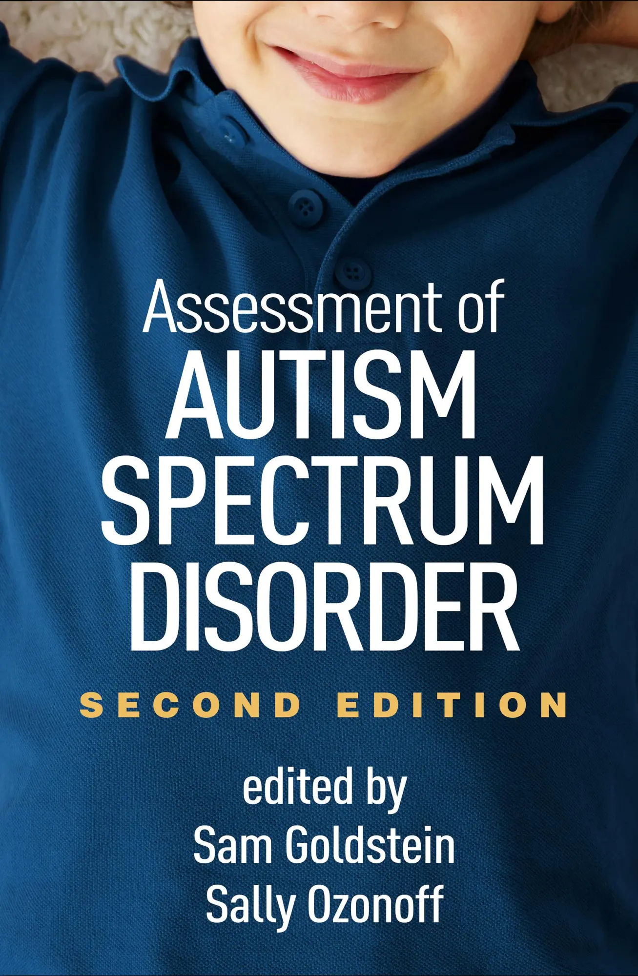 Cover: 9781462533107 | Assessment of Autism Spectrum Disorder | Sam Goldstein (u. a.) | Buch