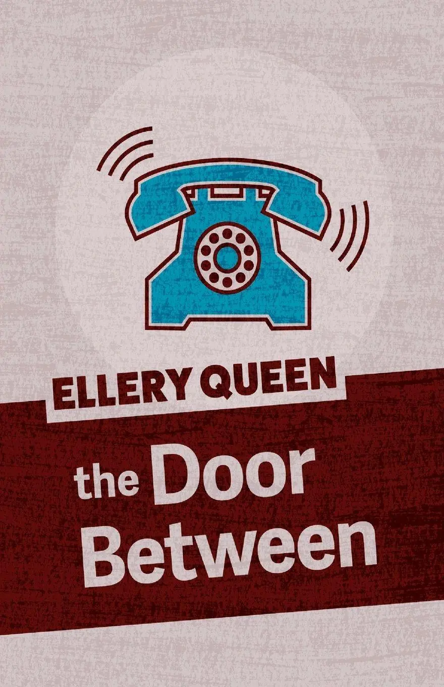 Cover: 9781625673107 | The Door Between | Ellery Queen | Taschenbuch | Englisch | 2018