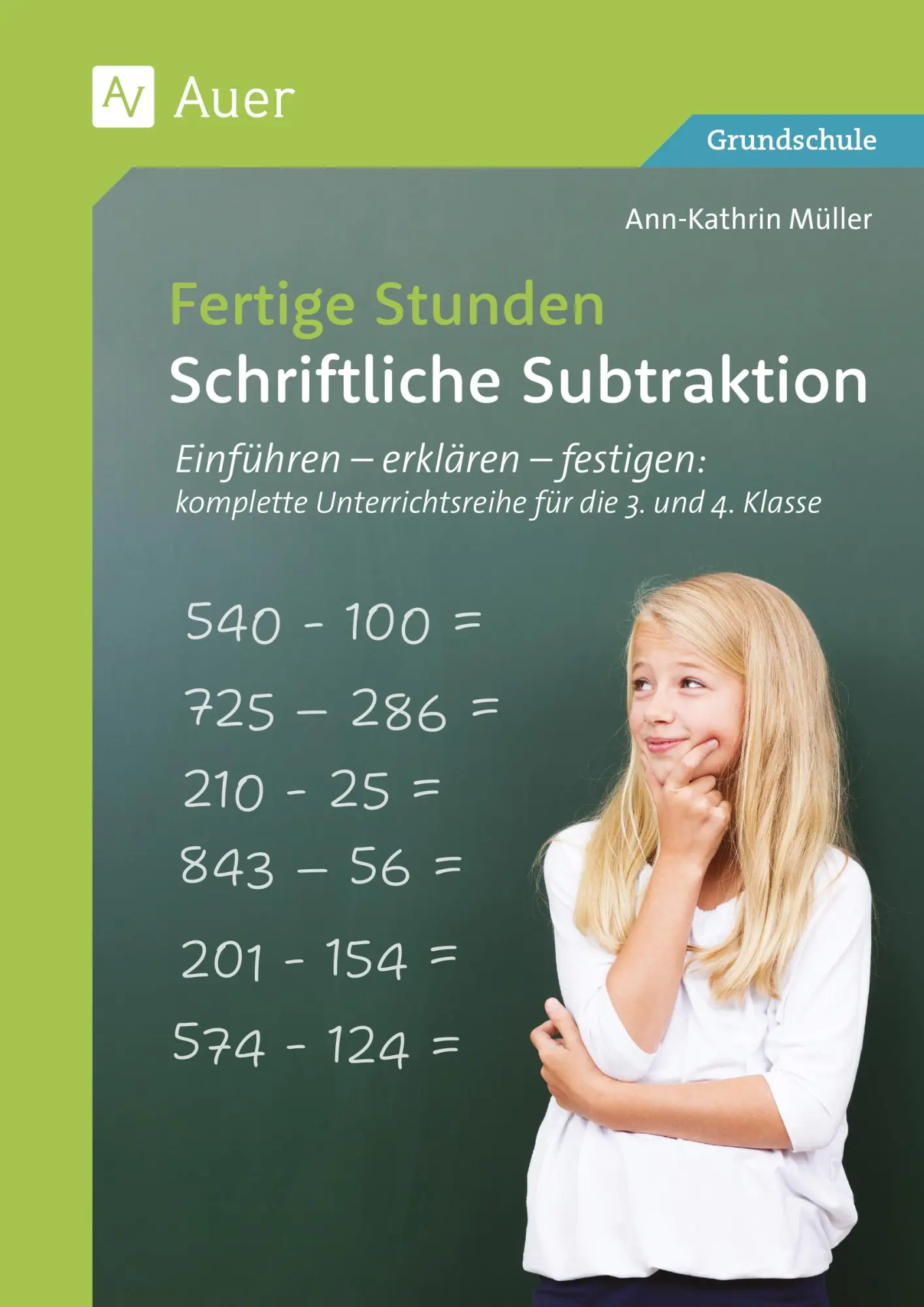 Cover: 9783403093107 | Fertige Stunden - Schriftliche Subtraktion | Ann-Kathrin Müller | 2025
