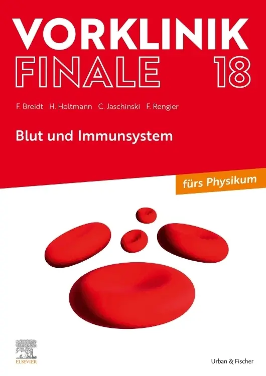 Cover: 9783437443107 | Vorklinik Finale 18 | Blut und Immunsystem - fürs Physikum | Buch