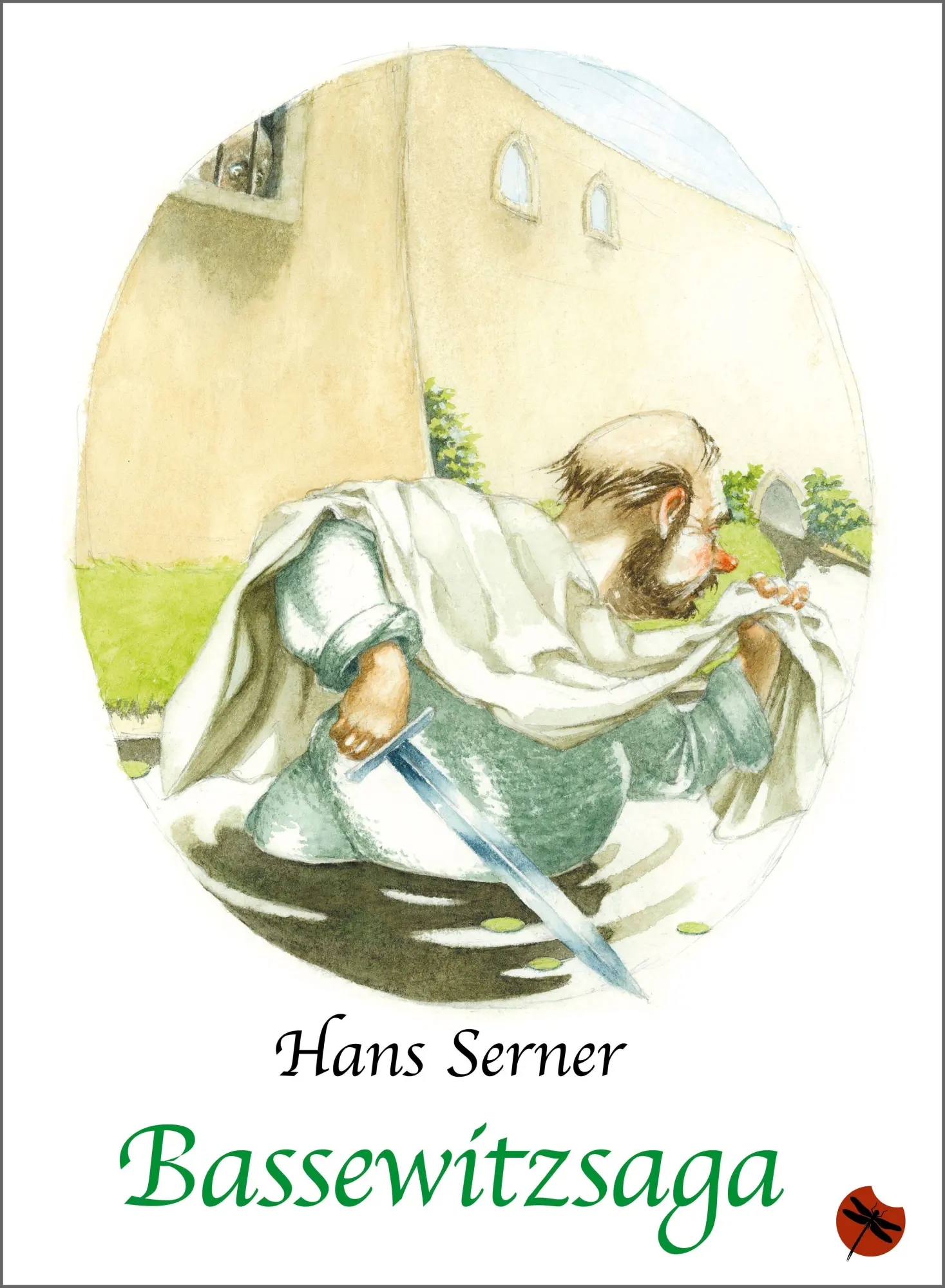 Cover: 9783959963107 | Bassewitzsaga | Hans Serner | Buch | Edition Drachenfliege | 64 S.